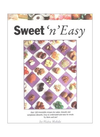 اشتري Sweet 'n' Easy غلاف ورقي اللغة الإنجليزية by Hajra Makda - 01 Jan 2001 في الامارات