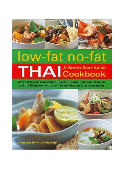 اشتري Low-Fat No-Fat Thai & South-East Asian Cookbook Hardcover في الامارات