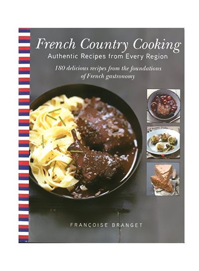 اشتري French Country Cooking مجلد اللغة الإنجليزية by Françoise Branget - 21 Nov 2012 في الامارات