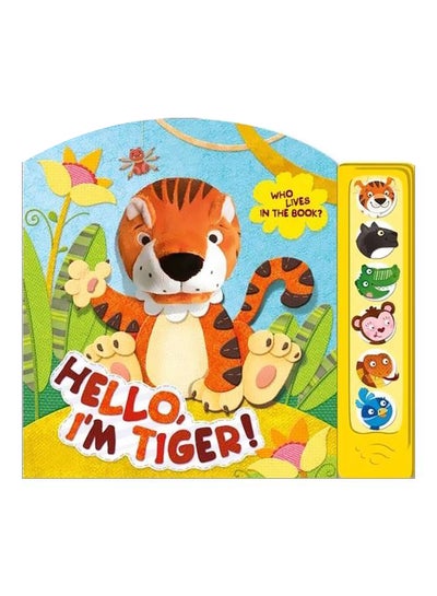 Buy Hello I'm Tiger! Board Book English - 15 Sep 2012 in Egypt