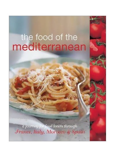 اشتري The Food Of The Mediterranean غلاف ورقي اللغة الإنجليزية - 04 Sep 2009 في الامارات