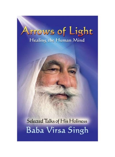 اشتري Arrows Of Light: Healing The Human Mind paperback english - 01 May 2009 في الامارات