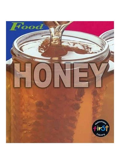 Buy Honey Paperback English by Louise Spilsbury - 01-Aug-01 in UAE