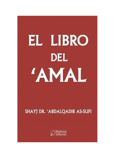 Buy El Libro Del'amal paperback english in UAE