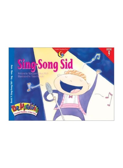 اشتري Dr. Maggie's Phonics Readers: Sing-Song Sid Hardcover English by Margaret Allen - 01 Mar 1999 في الامارات