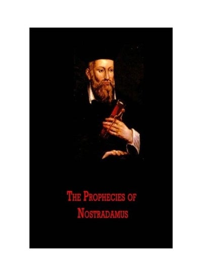 Buy The Prophecies Of Nostradamus paperback english in UAE