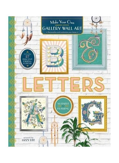 اشتري Letters Personalize And Customize Your Home Gallery Wall Art Paperback English by Lizzy Dee في مصر