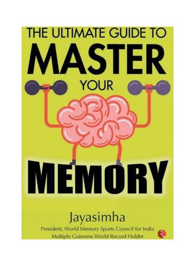 Buy Ultimate Guide To Master Your Memory Paperback English by Jayasimha in UAE