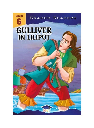 Buy Graded English Readers Level 6 : Gulliver In Lilliput Paperback English in Saudi Arabia