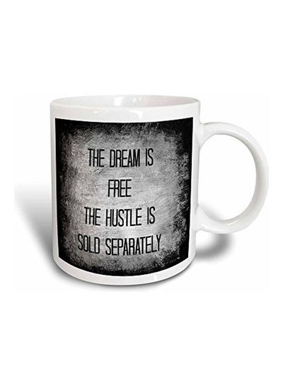 Buy Dream Is Free Hustle Sold Separately Letters On Printed Magic Transforming Mug White/Black/Grey in UAE