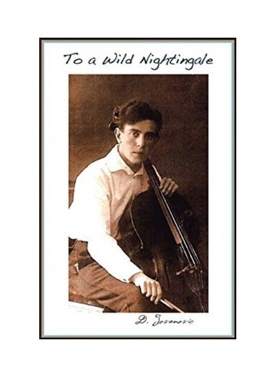 Buy To A Wild Nightingale hardcover english in UAE