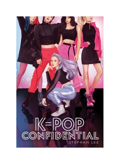 Buy K-Pop Confidential Paperback English by Stephan Lee in UAE
