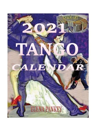 اشتري Calendar 2021 Paperback الإنجليزية by Elena Pankey في الامارات