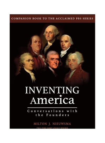 اشتري Inventing America-Conversations With The Founders paperback english في الامارات