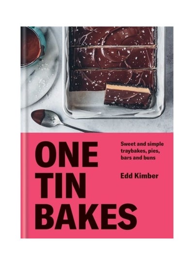 Buy One Tin Bakes: Sweet And Simple Traybakes, Pies, Bars And Buns hardcover english in UAE