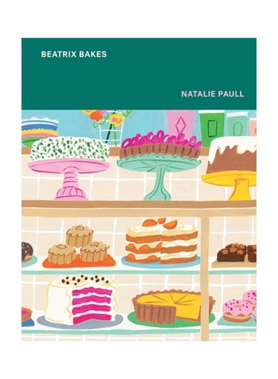 Buy Beatrix Bakes hardcover english in UAE