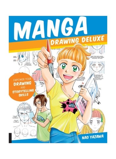 Buy Manga Drawing Deluxe : Empower Your Drawing And Storytelling Skills paperback english in UAE