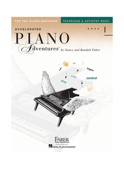 Buy FPA Piano Accelerated Tech & Artistry Book 1 Paperback English by Nancy Faber , Randall Faber - 37987 in UAE