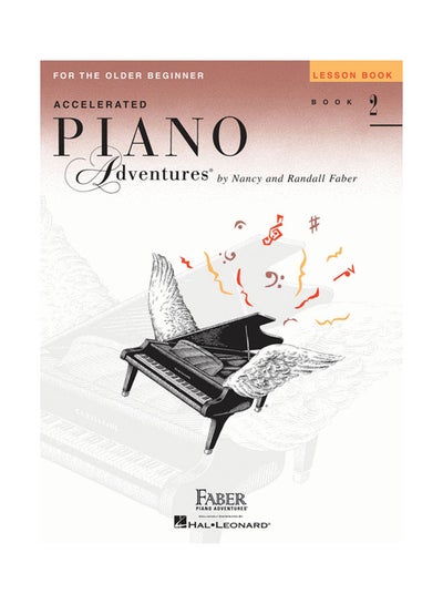 اشتري FPA Piano Accelerated Lesson Book 2 Paperback الإنجليزية by Nancy Faber , Randall Faber - 35796.0 في الامارات