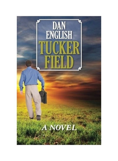 Buy Tucker Field paperback english in UAE