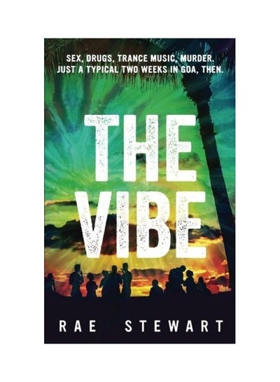 اشتري The Vibe Paperback الإنجليزية by Rae Stewart في الامارات