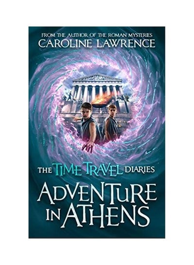 اشتري Time Travel Diaries Paperback الإنجليزية by Caroline Lawrence في الامارات