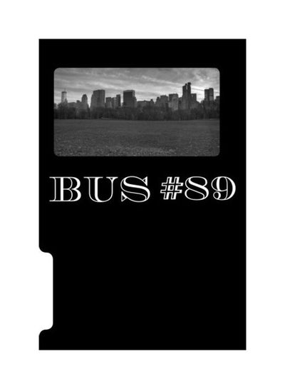 اشتري Bus #89 Paperback الإنجليزية by Douglas Strait في الامارات