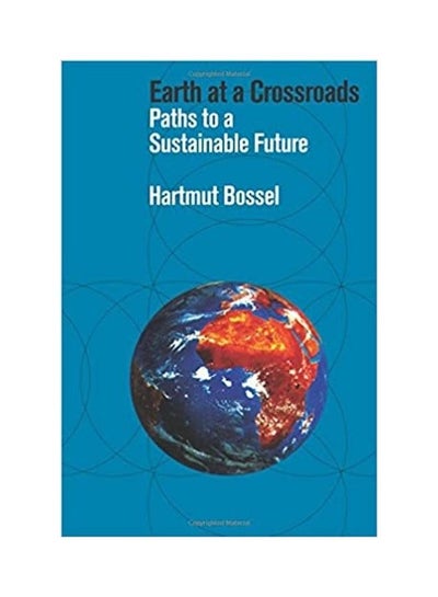 اشتري Earth At A Crossroads: Paths To A Sustainable Future paperback english - 1998 في مصر