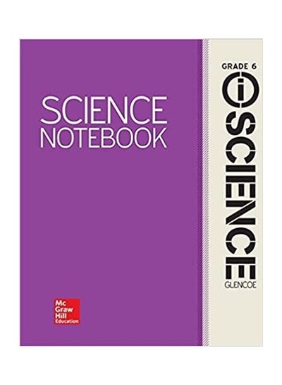 Buy Glencoe Integrated Iscience, Course 1, Grade 6, Iscience Notebook, Student Edition paperback english - 2011 in Egypt