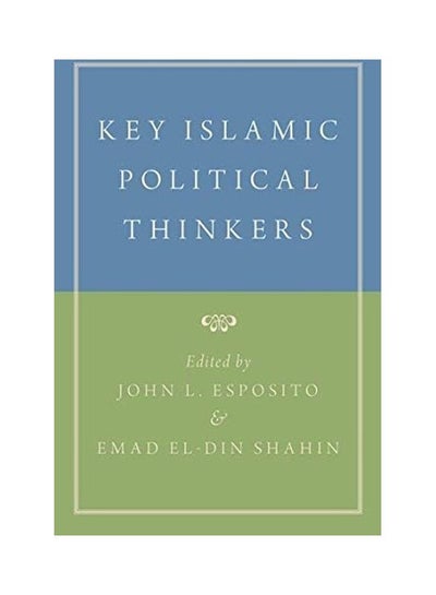 Buy Key Islamic Political Thinkers paperback english - 2018 in Egypt