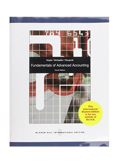 اشتري Fundamentals Of Advanced Accounting Paperback الإنجليزية by Hoyle . Schaefer - 2010 في مصر