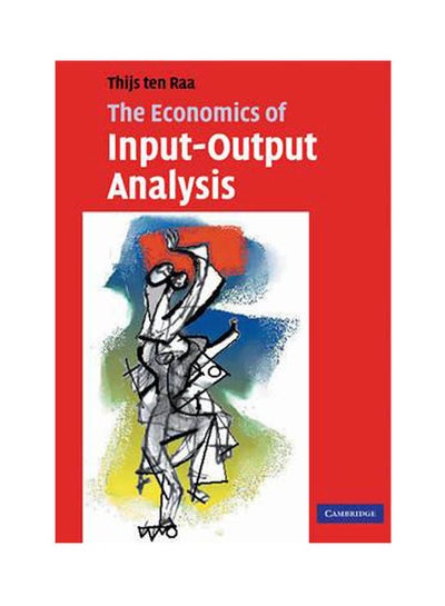 Buy The Economics Of Input-Output Analysis Paperback English by Thijs Ten Raa - 2010 in Egypt