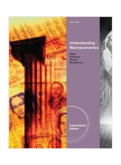 Buy Understanding Macroeconomics. Paperback English by Sobel/Gwartney/Stroup/Macpherson - 2012 in Egypt