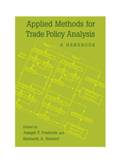 Buy Applied Methods For Trade Policy Analysis: A Handbook Paperback English by Francois.Reinert - 1997 in Egypt