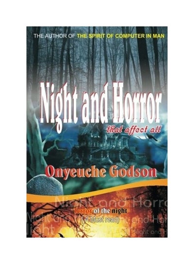 اشتري Night And Horror Paperback الإنجليزية by Onyeuche Godson C في الامارات