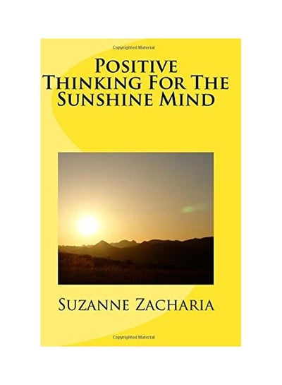 Buy Positive Thinking For The Sunshine Mind paperback english in UAE