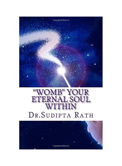 Buy Womb Your Eternal Soul Within paperback english in UAE