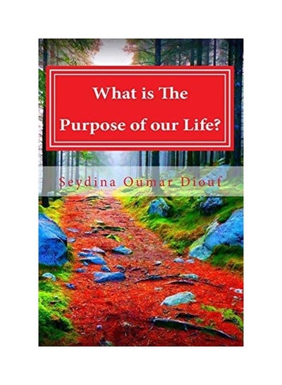 Buy What Is The Purpose Of Life? paperback english in UAE