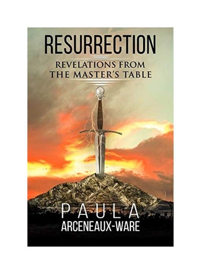 Buy Resurrection: Revelations From The Master's Table paperback english in UAE