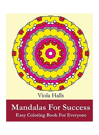 اشتري Mandalas For Success Paperback الإنجليزية by Viola Halls في الامارات