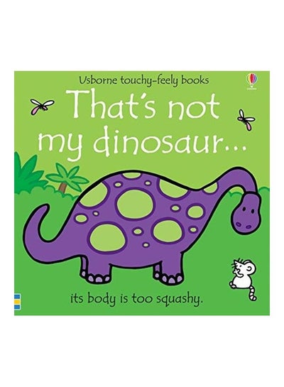 اشتري That's Not My Dinosaur... Paperback English by Fiona Watt - 2019 في الامارات