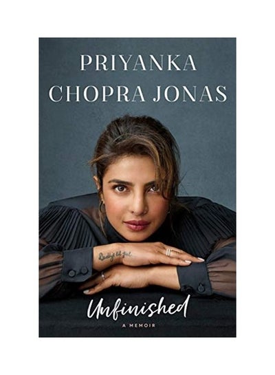 اشتري Unfinished: A Memoir Hardcover الإنجليزية by Priyanka Chopra Jonas - 2021 في الامارات