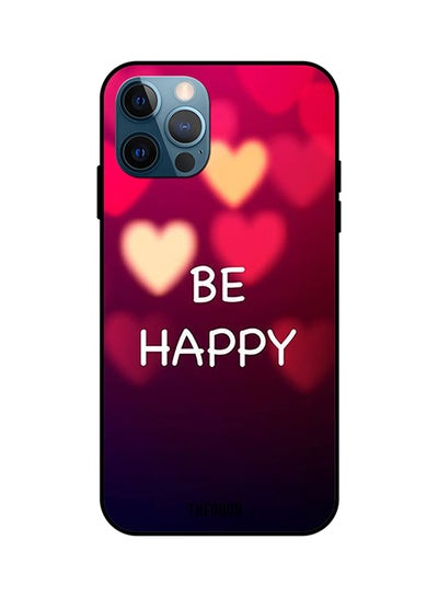 Buy Protective Case Cover For iPhone 12 Pro Max Be Happy Multicolour in Saudi Arabia