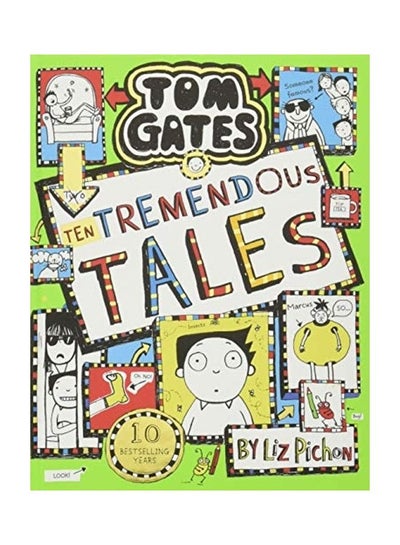 اشتري Tom Gates 18 Ten Tremendous Tales Hardcover الإنجليزية by Liz Pichon في الامارات