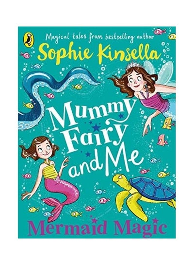 اشتري Mummy Fairy And Me Mermaid Magic paperback english في الامارات