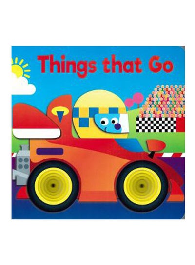 Buy Things That Go Board Book Board Book English in Egypt