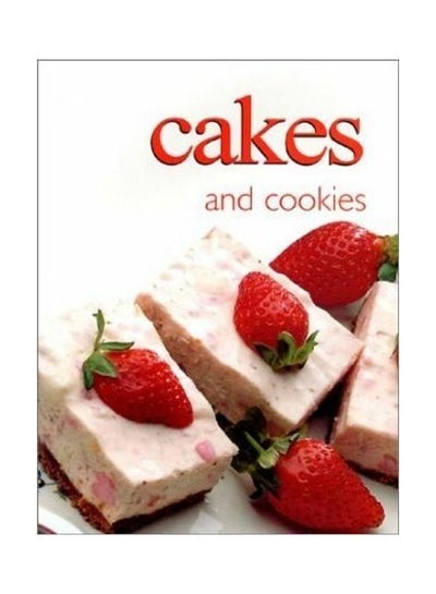 اشتري Cakes and Cookies Paperback الإنجليزية by Michael J MacPhee في الامارات