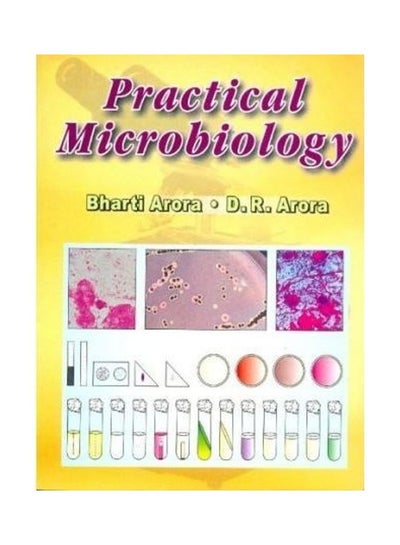 Practical Microbiology Hardcover English By D.R. Arora Price In UAE ...