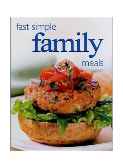 Buy Fast Simple Family Meals paperback english in UAE