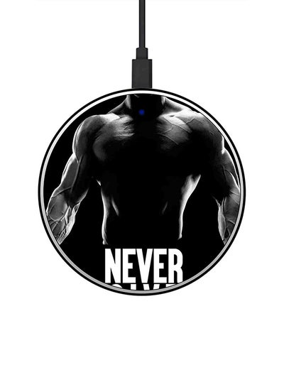 اشتري شاحن لاسلكي سريع بطبعة عبارة "Never Give Up" مع كابل USB" أسود/ رمادي/ أبيض في الامارات